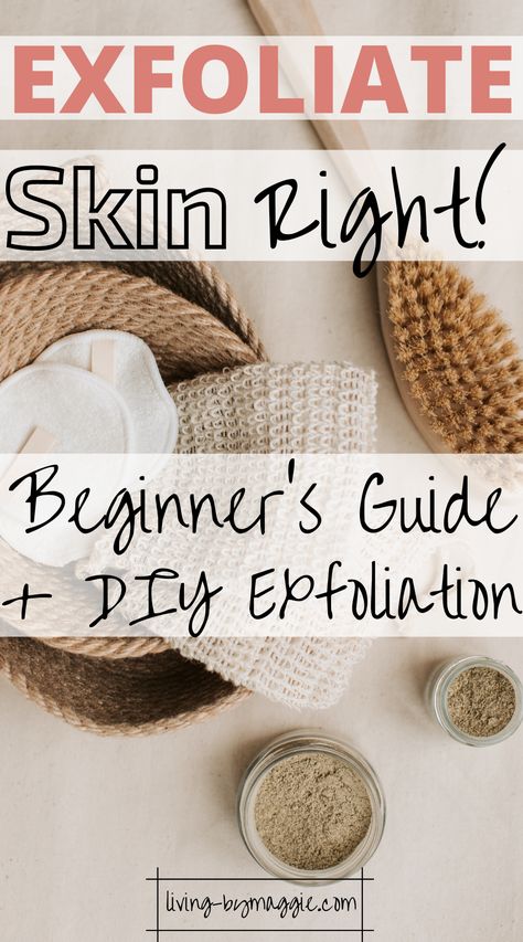 Exfoliating Routine Skin Care, How Do You Exfoliate Your Skin, What To Use To Exfoliate Skin, How Often To Exfoliate Skin, When To Exfoliate Skin, Exfoliate Body How To, Diy Facial Exfoliator, How To Exfoliate Skin Diy, How To Exfoliate Body At Home