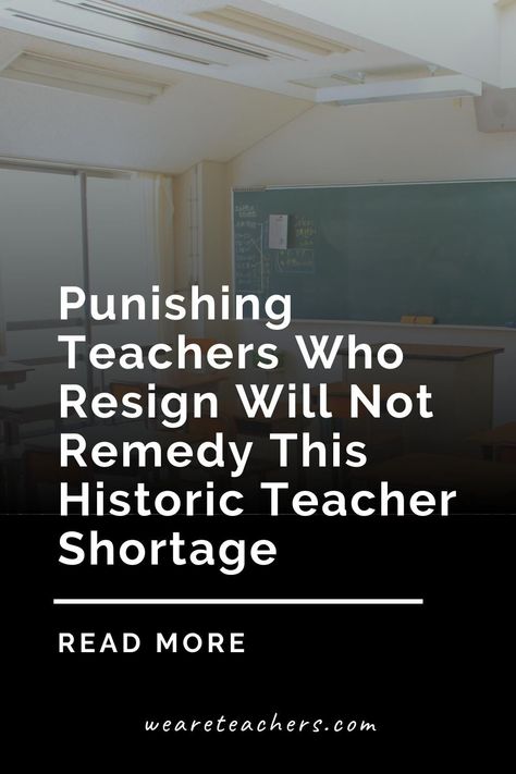 Teachers are leaving the profession in record numbers, and some districts think threatening to suspend their teaching licenses will scare them into staying. Teacher And Student Relationship, Teacher Career, Teacher Shortage, We Are Teachers, Teaching Profession, School Leadership, Classroom Management Tips, Need A Job, Teaching Career
