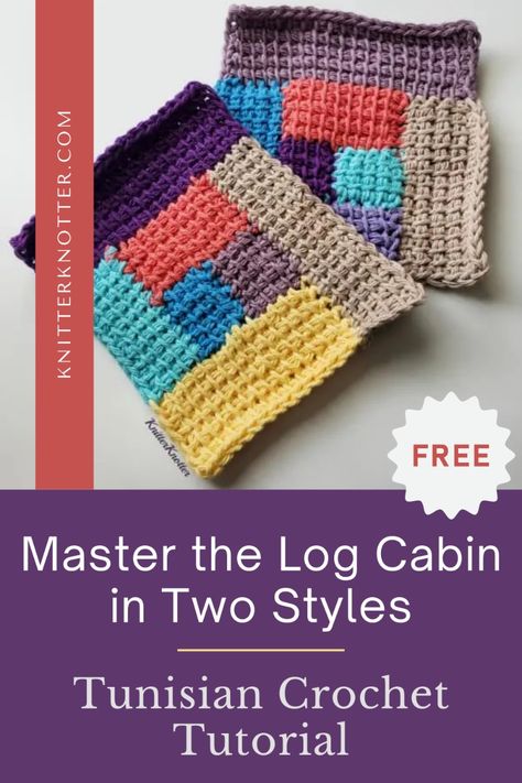 Recreate the Log Cabin pattern with a Tunisian twist! This free tutorial delves into two exciting approaches to creating this classic design in Tunisian crochet.  Explore the option of working all stitches in the same direction or experiment with perpendicular strips for a textured effect.  Whichever your preference, this versatile pattern - with accompanying video tutorial - is perfect for blankets, throws, and more projects! Tunisian Crochet Log Cabin Blanket, Crochet Log Cabin Blanket, Crochet Log Cabin, Log Cabin Blanket, Cabin Blanket, Log Cabin Pattern, Tunisian Crochet Hook, Tunisian Crochet Stitches, Stitch Guide