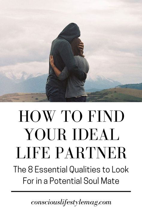 Finding A Life Partner Quotes, Meeting The Love Of Your Life, Partner For Life, Qualities Of A Good Partner, Partner Qualities List, Partner Quality List, Ideal Partner List, Expectations From Life Partner, How To Be A Supportive Partner