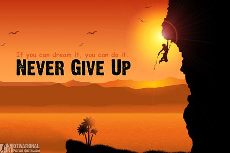 motivational pictures with quotes-never give up picture Maine Quotes, Inspirational Desktop Wallpaper, Thought Wallpaper, Inspirational Backgrounds, Free Inspirational Quotes, Motivational Quotes In English, Never Give Up Quotes, Giving Up Quotes, Laptop Wallpapers