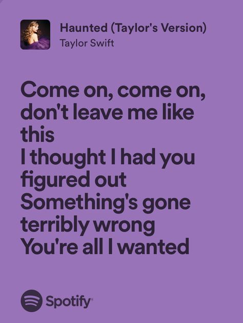 haunted - taylor swift Haunted By Taylor Swift, Haunted Lyrics Taylor Swift, Taylor Swift Haunted Lyrics, Taylor Swift Heartbreak Lyrics, Haunted Taylor Swift Aesthetic, Haunted Lyrics, Taylor Swift Bridges, Haunted Taylor Swift, Taylor Swift Haunted