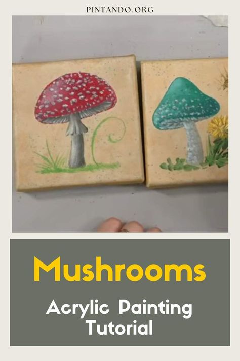 Mushroom Paint, Acrylic Painting Tutorial, World Of Imagination, Kids Art Class, Acrylic Painting Tutorials, Mushroom Art, Creative Painting, Painting Lessons, Diy Art Painting