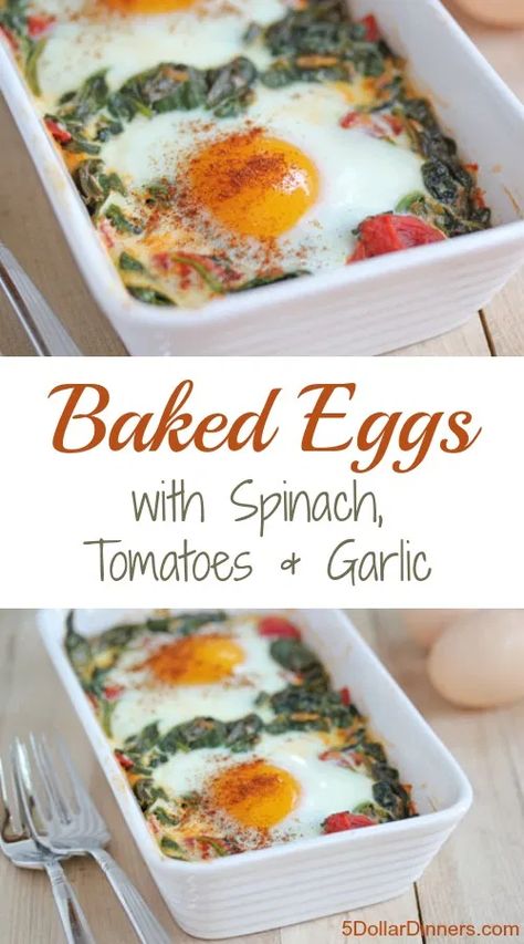 Baked Eggs Recipe with Spinach and Tomatoes - $5 Dinners Baked Eggs With Spinach, Egg Baked, Eggs With Spinach, Egg Benedict, Baked Eggs Recipe, Spinach Egg, Egg Muffins, Buttermilk Pancakes, Hash Browns