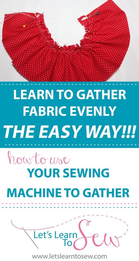 Tela, Gathering Fabric, Sewing Stitches By Hand, Gather Fabric, Sewing Ruffles, Sewing Machine Stitches, Sewing Machine Basics, Costume Sewing Patterns, Small Sewing Projects