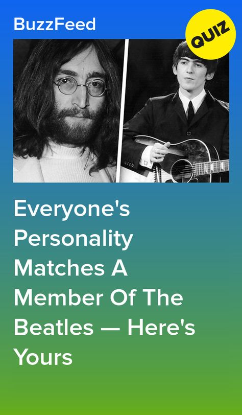 Everyone's Personality Matches A Member Of The Beatles — Here's Yours Ringo And George Harrison, The Beatles Facts, Now And Then Beatles, The Beatles Cute, George Harrison Poster, The Beatles Funny, The Beatles Aesthetic, The Beatles Rare, Beatles Music Videos