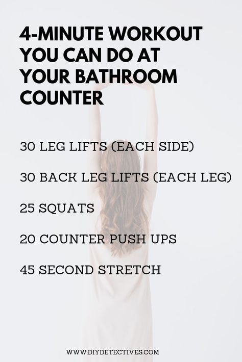 4-Minute Workout You Can do at Your Bathroom Counter 4 Minute Workout, College Workout, 7 Minute Workout, Body Gym, Workout Routines For Beginners, Restless Leg Syndrome, Health Routine, Mommy Workout, Bathroom Counter