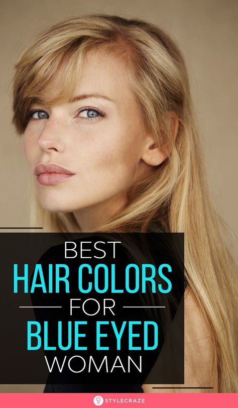 What Color Hair For Blue Eyes, Hair Colours For Blue Eyes Pale Skin, Blue Eyes Fair Skin Hair Color, Best Blonde For Blue Eyes, Best Hair Color Blue Eyes, Fair Skin Dark Hair Blue Eyes, Auburn Hair With Blue Eyes, Blue Eyes Light Skin Hair Color, Best Hair Color For Red Skin Tone