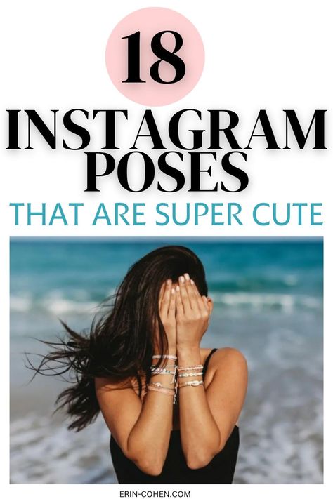 TEXT SAYS 18 INSTAGRAM POSES THAT ARE SUPER CUTE. POSING BY THE BEACH. How To Stand In Pictures, Cute Poses For Instagram, Poses For Pictures Instagram Standing, Snapchat Poses, Poses For Snapchat, How To Pose For Pictures, Cute Photo Poses, Poses For Instagram, Instagram Apps