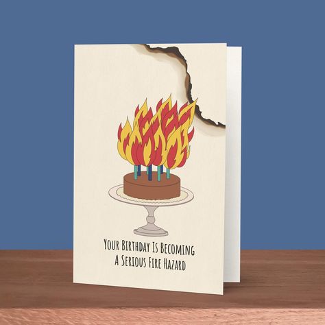 Your Birthday Is Becoming a Serious Fire Hazard Birthday Card | Funny Birthday Cards | Funny Cards for Friends | Old Age Birthday Humor by Holailustra on Etsy