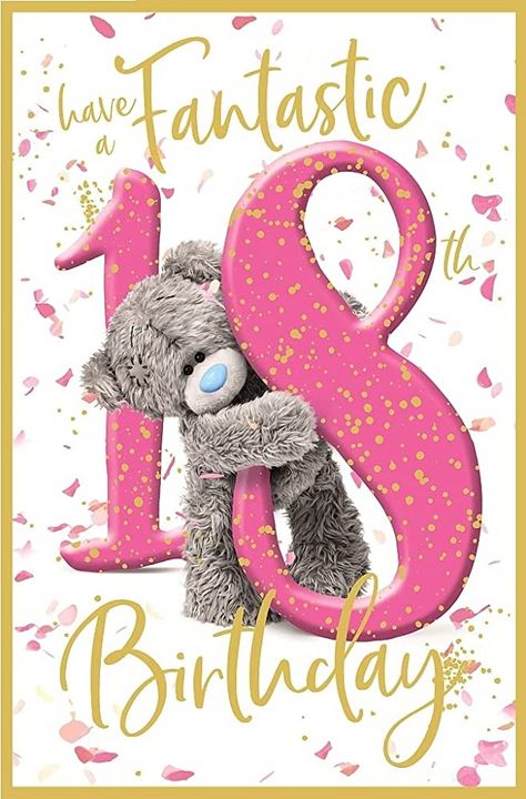 18 Me To You 18th Birthday Card : Amazon.co.uk: Stationery & Office Supplies Happy Birthday Wishes For 18th Birthday, Happy Birthday 18th Girl, Happy 18th Birthday Girl, 18th Birthday Images, Birthday 18th Girl, Happy 18th Birthday Wishes, 18th Birthday Quotes, Happy Birthday Teenager, Happy 18th Birthday Card