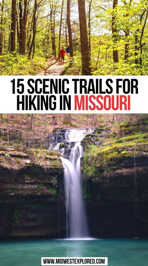15 Scenic Trails For Hiking In Missouri Fort Leonard Wood Missouri Things To Do, Missouri Places To Visit, What To Do In Missouri, Missouri Hiking Trails, Missouri Road Trip Places To Visit, Missouri Day Trips, Missouri Bucket List, Hiking In Missouri, Missouri Road Trip