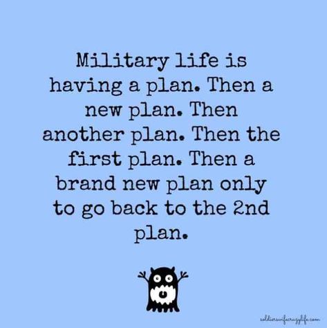 Memes That Explain Exactly What Life As A Military Spouse Is Really Like ~ Soldier's Wife, Crazy Life Humour, Marine Wife Life, Navy Wife Life, Military Life Quotes, Soldier Wife, Military Brat, Military Wife Life, Army Wife Life, Army Brat