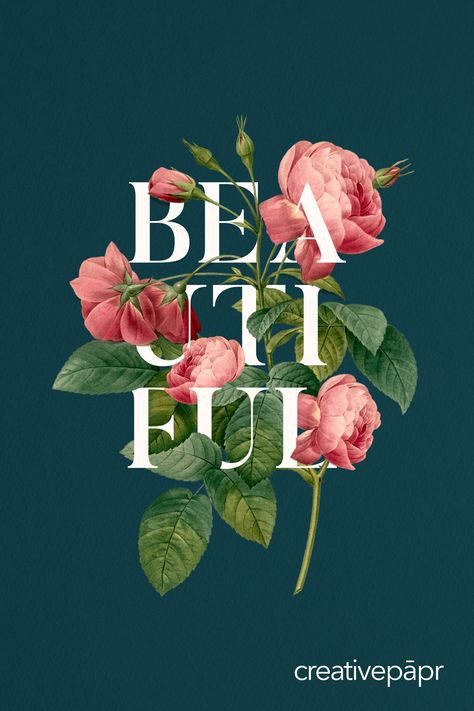 Merging flowers and text, in this case the word beautiful, to produce a floral typography poster Typography Flowers Design, Beauty Typography Design, Rose Typography Design, Beautiful Typography Design, Botanical Poster Graphic Design, Typography Greeting Cards, May Typography, Floral Typography Design, Flower Typography Design