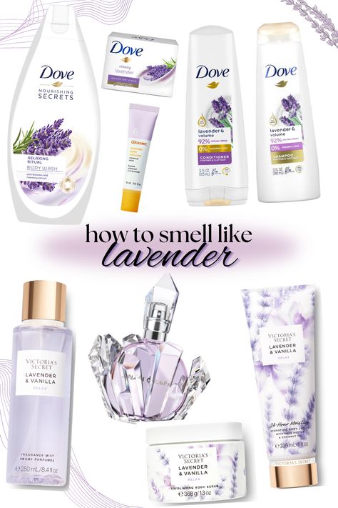 how to smell like lavender, girly shower routine, dove lavender body wash, dove lavender bar soap, dove lavender shampoo, dove lavender conditioner, glossier lavender lip balm, victoria's secret lavender & vanilla body mist, victoria's secret lavender & vanilla body lotion, victoria's secret lavender & vanilla body scrub, ariana grande R.E.M. perfume How To Smell Like Lavender And Vanilla, Lavender Shower Routine, Glossier Lavender, Dove Lavender, Lavender Conditioner, Soap Dove, Smell Like Lavender, Smell Like, Vanilla Body Mist