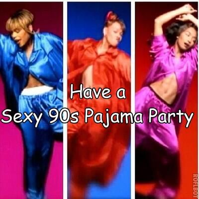 Bucket List Sexy 90s Pajama Party House Party Pajama Jam Ideas, Tlc Creep Pajamas, Pajama Brunch Party Outfit, Pajama Jammy Jam Party Ideas, 90s Pajama Party, Pajama Jam Party For Adults, 90s Pajama Party Outfit, Pajama Party Grown Up Ideas, 90s Sleepover Party