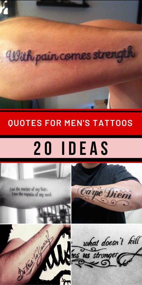 Small Chest Tattoo Men Ideas Guys, Love Your Self Tattoo Men, Arm Tattoo Men Quotes, Tattoo Ideas Male Meaningful Unique, Tattoo Phrases Men Arm, Inspirational Quote Tattoos For Guys, Tattoos About Family For Men, Men Tattoo Ideas Quotes, Quotes For Men Tattoos