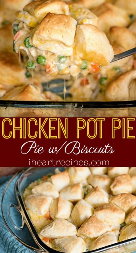 Biscuit Recipes Dinner, Chicken Pot Pie With Biscuits, Pot Pie With Biscuits, Chicken Pot Pies, I Heart Recipes, Homemade Chicken Pot Pie, Heart Recipes, Flavorful Vegetables, Easy Chicken Pot Pie