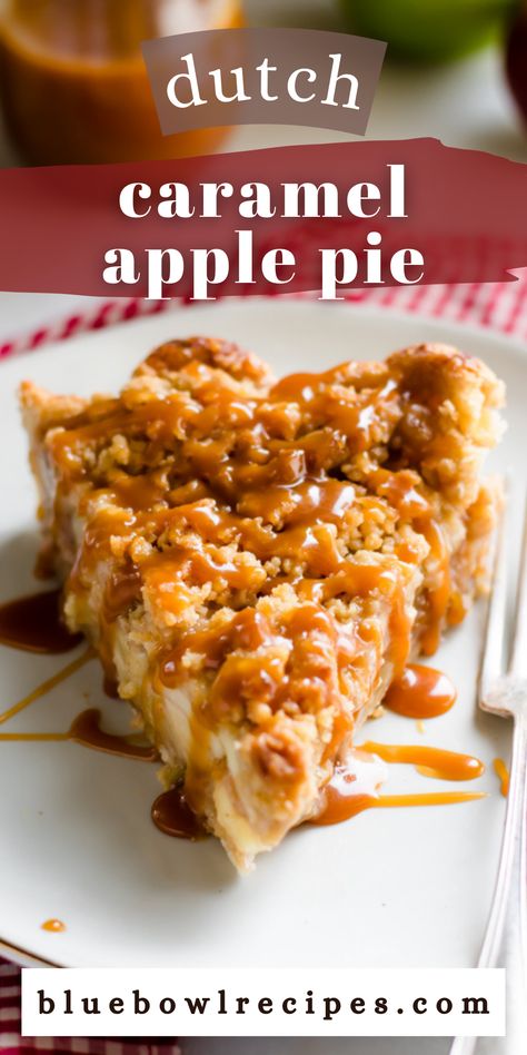 My Dutch Caramel Apple Pie is easier than a traditional pie thanks to the crumb topping, and is packed with tender, spiced caramel-coated apples nestled inside a flaky all-butter crust. This show stopping pie absolutely deserves a place on your Thanksgiving table! #applepie #dutchapplepie #caramelapplepie #caramelapple #pie #pierecipes #thanksgivingrecipes #thanksgivingdesserts #thanksgivingpie #appledesserts #dessertrecipes #falldesserts #bluebowlrecipes | bluebowlrecipes.com Carmel Apple Dutch Pie, Caramel Apple Pecan Pie, Apple Caramel Walnut Pie, Crunchy Caramel Apple Pie, Dutch Caramel Apple Pie Recipe, Apple Pie Recipe Caramel, Apple Caramel Crumble Pie, Apple Carmel Pie Easy, Caramel Apple Dutch Pie