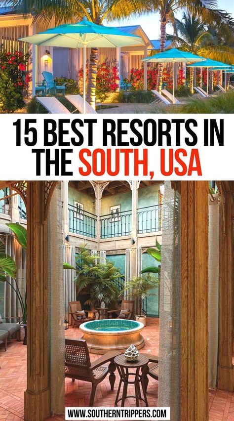 15 Best Resorts in the South, USA Southern Us Travel Destinations, Spa Resorts United States, Best Resorts In The Us, Southern Vacation Spots, South Look, Couples Trips, Weekend Getaways In The South, Travel Resorts, Resorts Usa