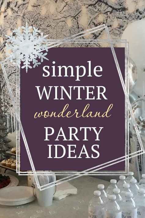 Simple winter wonderland party ideas. Snowy trees backdrop, melted snow water bottles, balloons Winter Ball Party Ideas, Easy Winter Party Decorations, Winter Wonderland Party Adults, Snow Christmas Party Theme, Winter Wonderland Luncheon, Snow Themed Party Decorations Winter Wonderland, Winter Party Ideas Decoration, Winter Wonderland Birthday Activities, Winter Wonderland 60th Birthday Party