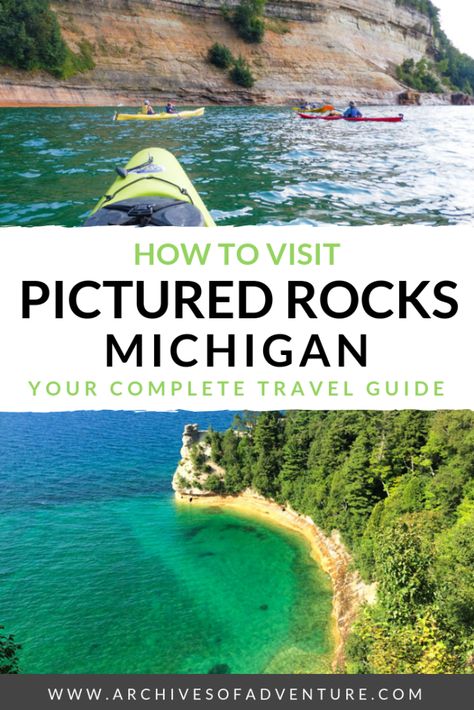 How to Visit Pictured Rocks Michigan: Your Complete Travel Guide | Archives of Adventure - Budget Adventure Travel Blog Pictured Rocks Michigan, Michigan City Indiana, Muskegon Michigan, Upper Peninsula Michigan, Michigan Adventures, Pictured Rocks, Pictured Rocks National Lakeshore, Michigan Road Trip, Michigan Wolverines Football