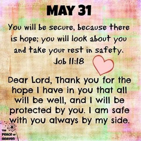 May 31 May 28th Quotes, Job Bible Verse, Job Bible, Psalms Quotes, Daily Spiritual Quotes, Prayer For My Family, Prayer For Love, Heaven Quotes, Christian Quotes Prayer