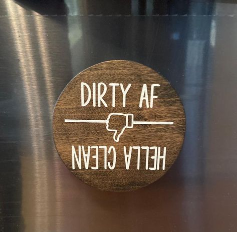 Upcycling, Dishwasher Sign, Funny Kitchen Signs, Dishwasher Magnet, Wine Signs, Funny Kitchen, Kitchen Sign, Kitchen Humor, Clean Dishwasher