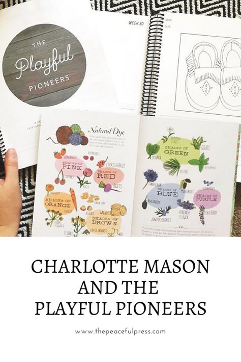 Charlotte Mason and The Playful Pioneers-A Guest Post — THE PEACEFUL PRESS Montessori, Playful Pioneers Curriculum, Morning Rhythm, Classical Classroom, Playful Pioneers, Charlotte Mason Preschool, Homeschool Guide, Peaceful Press, Charlotte Mason Curriculum