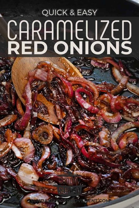 Caramelized Red Onions Carmelized Red Onion, Balsamic Red Onions, Red Onion Sauce, Caramelised Red Onion, What To Do With Red Onions, Caramelized Red Onions, Grilled Red Onions, Caramalised Onions Recipes, Carmalized Sweet Onions