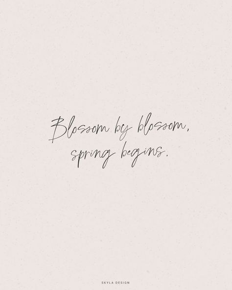 Spring Aesthetic Quotes, Cute Spring Quotes, Quotes For Spring, Blossom Quotes, Quotes Weekend, Spring Quote, Spring Poem, Quotes Flowers, Community Quotes