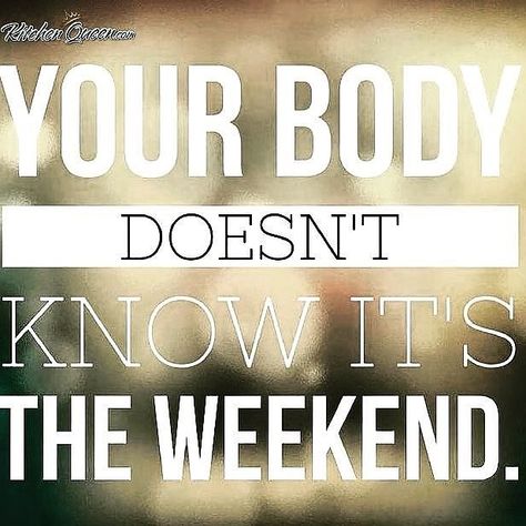 Untitled Gym Time Quotes, Quotes Weekend, Keto Quote, Motivation Techniques, Weekend Motivation, Saturday Workout, Fitness Memes, Body Quotes, Weekend Quotes