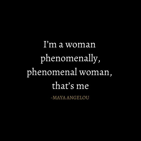 Maya Angelou poem. Phenomenal woman Maya Angelou Quotes Phenomenal Woman, How Pinterest Sees Me As A Quote, Phenomenal Woman Quotes, Women Poem, Mya Angelou, Phenomenal Woman Maya Angelou, Maya Angelou Poems, Maya Angelo, Fearless Quotes