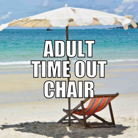 Humour, Beach Memes Funny, Funny Sunburn, Summer Vacation Quotes, Vacation Quotes Funny, Beach Memes, Beach Quotes Funny, Vacation Meme, Time Out Chair