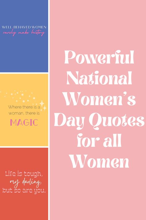83 Kickass National Women's Day Quotes for all Women - Darling Quote National Woman’s Day Quotes, National Women’s Day, Woman’s Day Quotes, National Womens Day Quotes, Women’s Day Quotes, Women's Month Quotes, Weekly Inspirational Quotes, Happy Womens Day Quotes, Day Captions