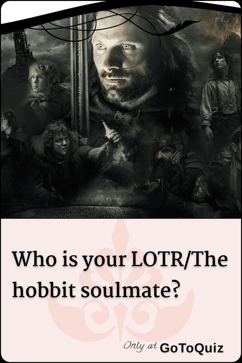 Lotr Quiz, Legolas Funny, Soulmate Quizzes, The Hobbit Characters, Aragorn Lotr, Legolas And Aragorn, Lotr Characters, Couples Quizzes, Lotr Legolas