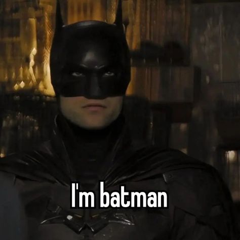 I Am Batman Funny, Batman Mood Pics, Batman Literally Me, I’m Batman, Batman Memes Funny, Funny Batman Pictures, Batman Pfp, Batman Memes, Funny Batman