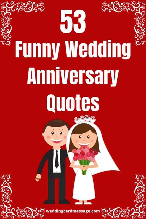 53 Funny Wedding Anniversary Quotes and Sayings - Wedding Card Message 50th Anniversary Wishes For Couple Funny, Anniversary Quotes For Friends Couples, 20 Wedding Anniversary Quotes, 50th Wedding Anniversary Card For Husband, Anniversary Card For Couple, 20th Wedding Anniversary Quotes Funny, Anniversary Sayings For Couples, Wedding Anniversary Quotes Wedding Anniversary Quotes For Couple, Wedding Anniversary Funny Quotes