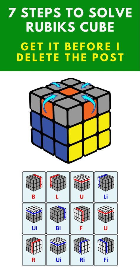 The Secret to Solve Rubiks Cube in 7 Steps, easy step by step guideline to solve rubiks cube. It is your ultimate beginner guideline to solve rubiks cube and super easy. Just follow the 7 steps and you will be able to solve rubiks cube, you are going to love rubiks cube solution #rubikscube #rubikscubesolver #solverubikscube #rubikscubesolution #easyrubikscube #cubesolver #easyrubikscube #stepbysteprubikscube #secrettosolverubikscube #rubikscubealgorithm #secretrubikscube Rubix Cube Algorithm, Rubics Cube Pattern, Rube Cube Solve, How To Fix A Rubix Cube, How To Solve A Rubix Cube Step By Step, How To Solve A Rubik's Cube, How To Solve Rubics Cube, Solving A Rubix Cube Step By Step, How To Solve Rubik's Cube