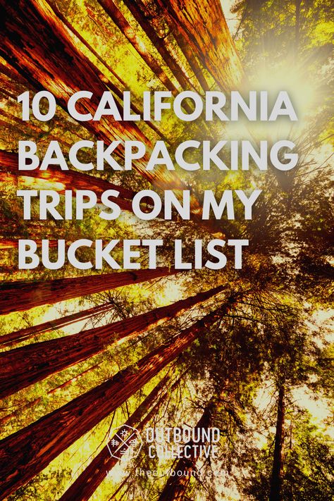 Backpacking California, Backpacking List, Backpacking Destinations, Trip To California, Backpacking Trails, Backpacking Trips, California Hikes, Day Backpacks, My Bucket List
