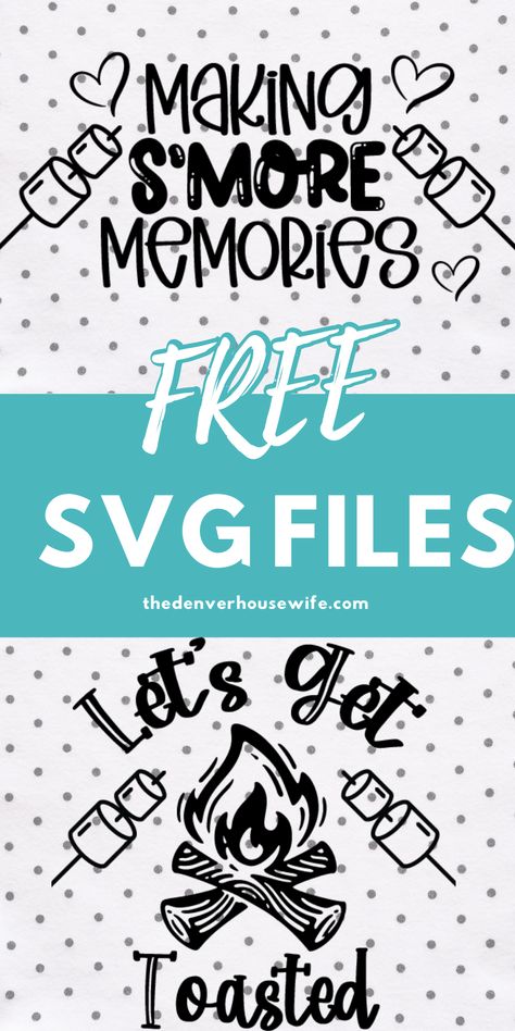 Cricut Maker Free Svg Files, Smores Svg Free, Free Downloadable Svg Files For Cricut, Cricut Camping Shirts, Summer Svg Files Free, Smores Caddy Diy, Free Svg Camping, Camping Svg Free Files For Cricut, Daisy Svg Free Cricut