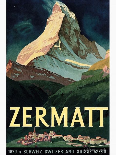 Posters Decor, Zermatt Switzerland, Rainer Maria Rilke, Vintage Hawaii, Mountain Travel, Conceptual Photography, Mountain Print, Switzerland Travel, Ski Area