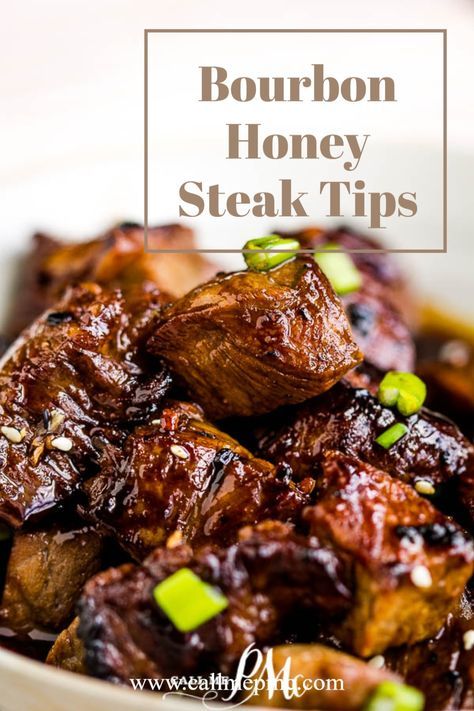 Bourbon honey steak tips from Call Me PMc in bowl Essen, Honey Steak, Steak Tips Recipe, Bourbon Honey, Bourbon Steak, Steak Dinner Recipes, Beef Tip Recipes, Steak Bites Recipe, Steak Tips
