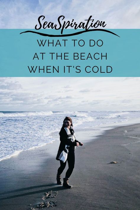 What To Do At The Beach When It's Cold - Find Here The Best Winter Beach Activities #seaspiration #beachvacation #winterbeachactivities 60 Degree Beach Outfit, Cold Day At The Beach Outfit, Myrtle Beach Winter Outfits, Beach Outfits When Its Cold, Winter Beach Outfits Women, What To Wear To The Beach When Its Cold, Winter Beach Vacation Outfits, Cold Weather Beach Photoshoot, Winter At The Beach Outfits