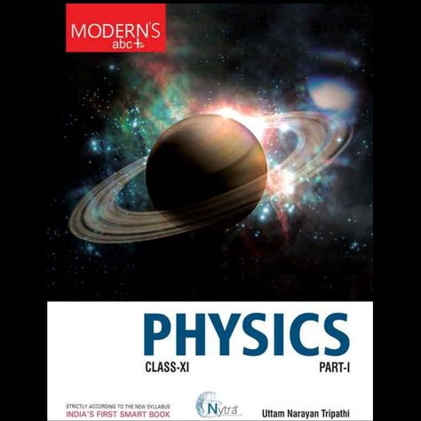 Modern ABC Physics Class 11 Physics Class 11, Chemistry Class 11, Class 11 Physics, Physics Books, Modern Physics, Chemistry Class, Class 11, Book Smart, Award Winning Books