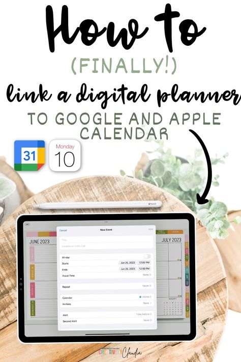 How to link a digital planner to Google & Apple Calendar Organisation, Free Digital Business Planner, Create Digital Planner Canva, Digital Planning For Beginners, Creating A Digital Planner, How To Use A Digital Planner, How To Create A Digital Planner In Goodnotes, Digital Planning Android, How To Make Your Own Digital Planner