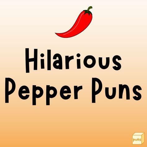 There are many types of peppers. Some are spicy, while others aren't. Next time you eat or see one, remember to share funny pepper puns. Funny Chili Cook Off Names, Spicy Food Quotes, Spicy Sayings, Meat Puns, Funny Catch Phrases, Chili Pictures, Spice Quotes, Cooking Puns, Competition Quotes