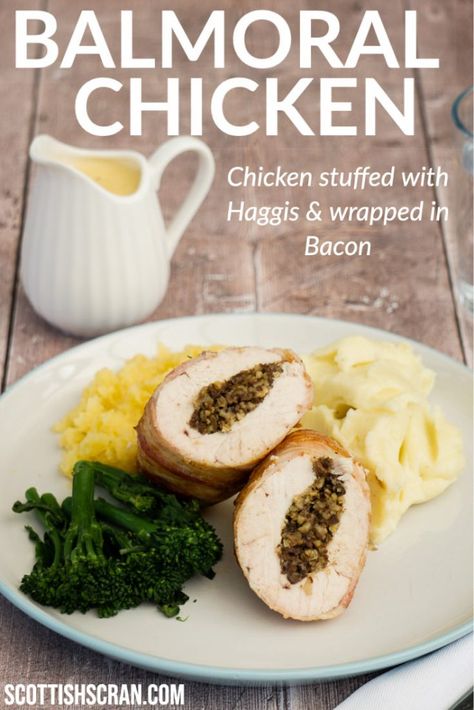 How to Make Balmoral Chicken | Chicken stuffed with Haggis and wrapped in Bacon | Chicken Balmoral Recipe with Whisky Sauce | Scottish Recipes | Burn's Supper | Burn's Night Recipes | Scottish Food | Scottish Dishes | Scottish Main Dish Recipes, Balmoral Chicken Recipe, Chicken Balmoral Recipe, Haggis Recipes, Balmoral Chicken, Scottish Dinner, Autumnal Food, Burns Night Recipes, Scottish Scran