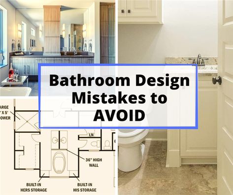 Two bathrooms and floor plan illustrating article about bathroom design mistakes Small Bathroom Plans, Master Bath Layout, Bathroom Layout Ideas, Small Bathroom Layout, Organization Bathroom, Small Bathroom Interior, Bathroom Addition, Bathroom Dimensions, Bathroom Plan