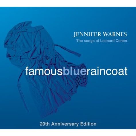 Jennifer Warnes "Famous Blue Raincoat" (love this album cover) Famous Blue Raincoat, Leonard Cohen Songs, Jennifer Warnes, Blue Raincoat, Leonard Cohen, Dancing In The Rain, 20th Anniversary, Album Cover, Celebrity Pictures